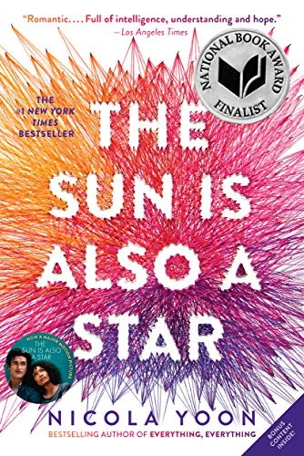 Nicola Yoon: The Sun Is Also a Star (Paperback, 2019, Ember)
