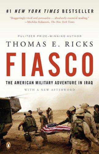 Thomas E. Ricks: Fiasco (2007, Penguin (Non-Classics))