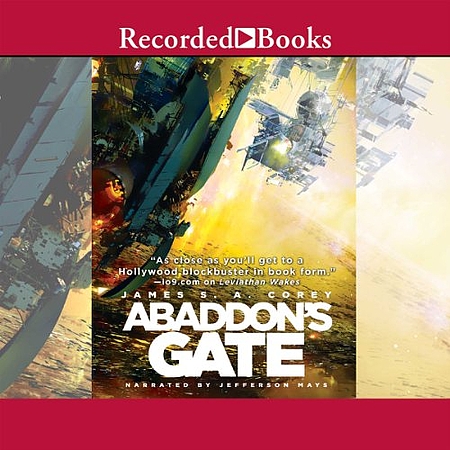 James S.A. Corey: Abaddon's Gate (AudiobookFormat, 2013, Recorded Books)