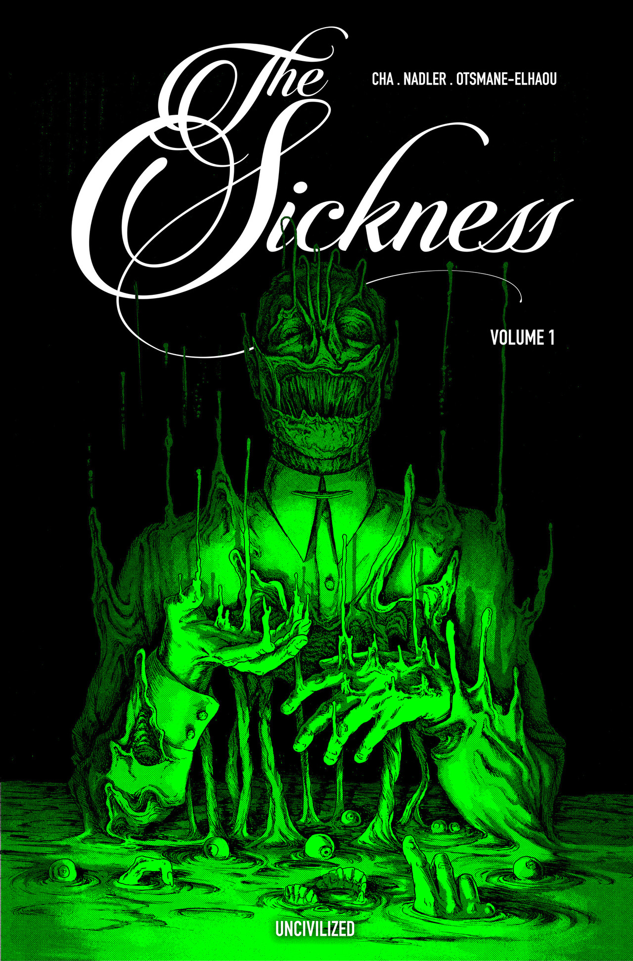 Lonnie Nadler, Jenna Cha: The Sickness, Vol. 1