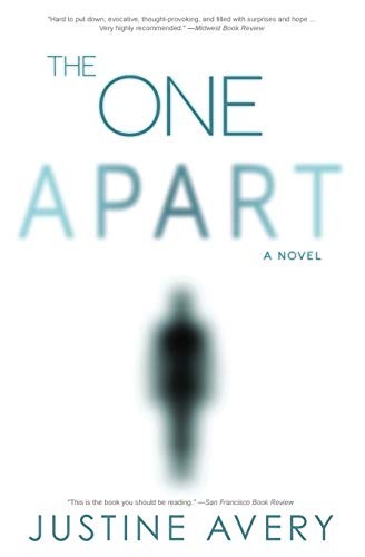 Justine Avery: The One Apart (Paperback, 2018, Suteki Creative)