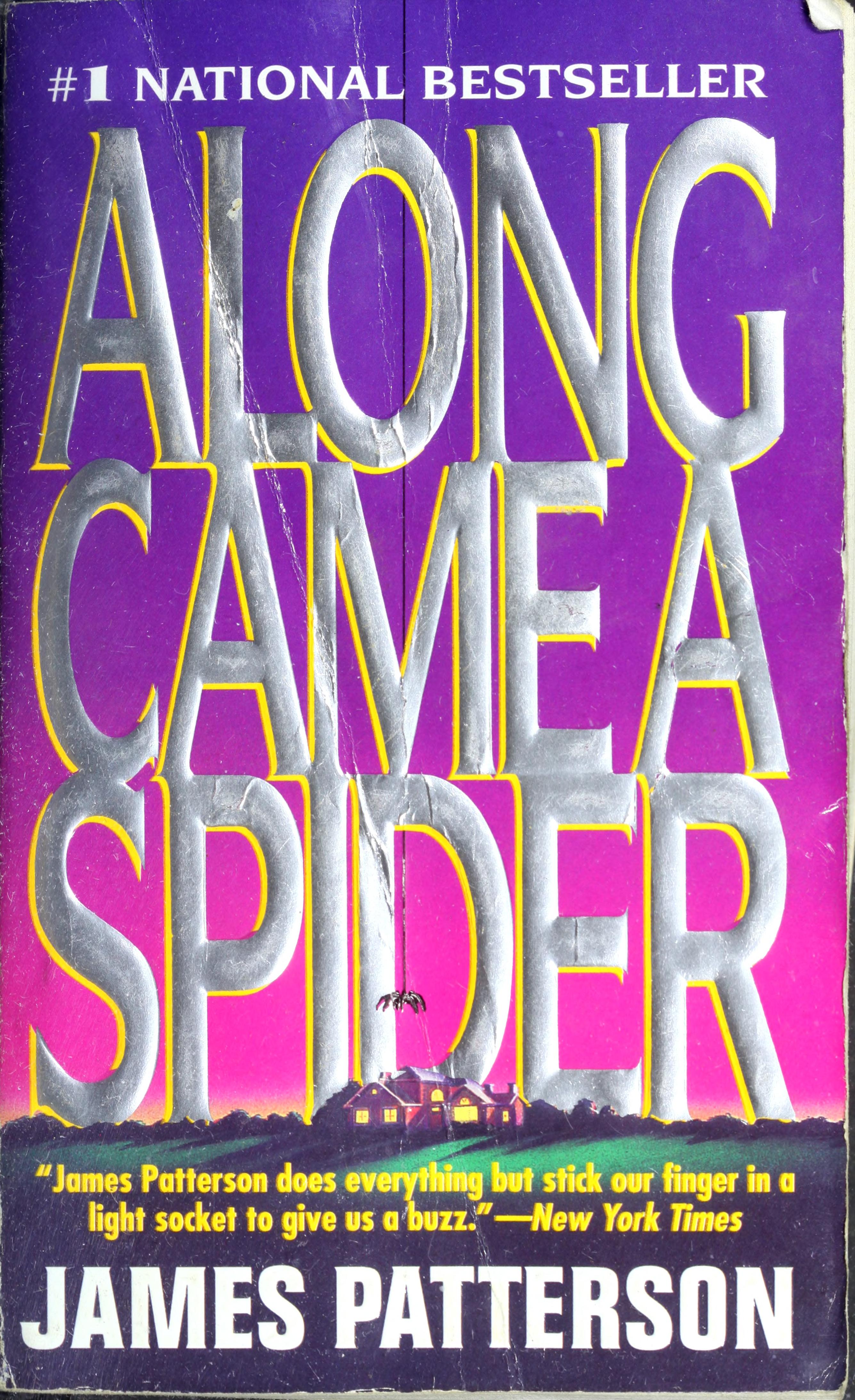 James Patterson: Along Came a Spider (Paperback, 1993, Warner Books)