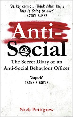 Nick Pettigrew: Anti-Social (Hardcover)