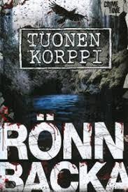 Christian Rönnbacka: Tuonen korppi (Hardcover, Finnish language, 2017, CrimeTime)