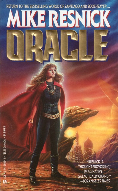 Mike Resnick: Oracle (Paperback, 1992, Ace)