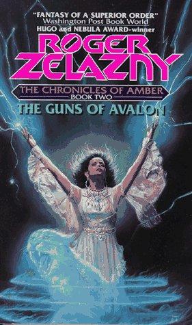 Roger Zelazny: The Guns of Avalon (Chronicles of Amber) (1974, Avon Books (Mm))