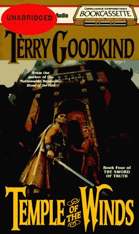 Terry Goodkind: Temple of the Winds (Sword of Truth, 4) (Bookcassette(r) Edition) (1997, Bookcassette)