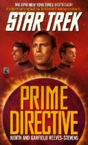 Judith Reeves-Stevens, Garfield Reeves-Stevens: Prime Directive (Hardcover, 1999, Tandem Library)