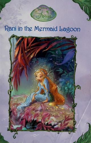 Lisa Papademetriou: Rani in the Mermaid Lagoon (2006, Random House)