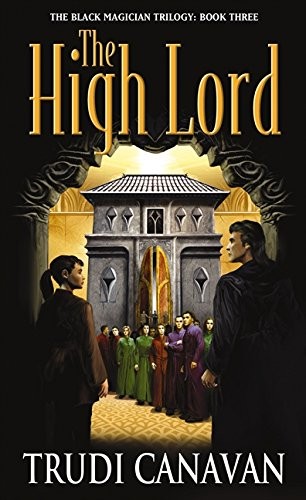 Trudi Canavan: High Lord (Paperback, 2003, HarperCollins Publishers (Australia) Pty Ltd)