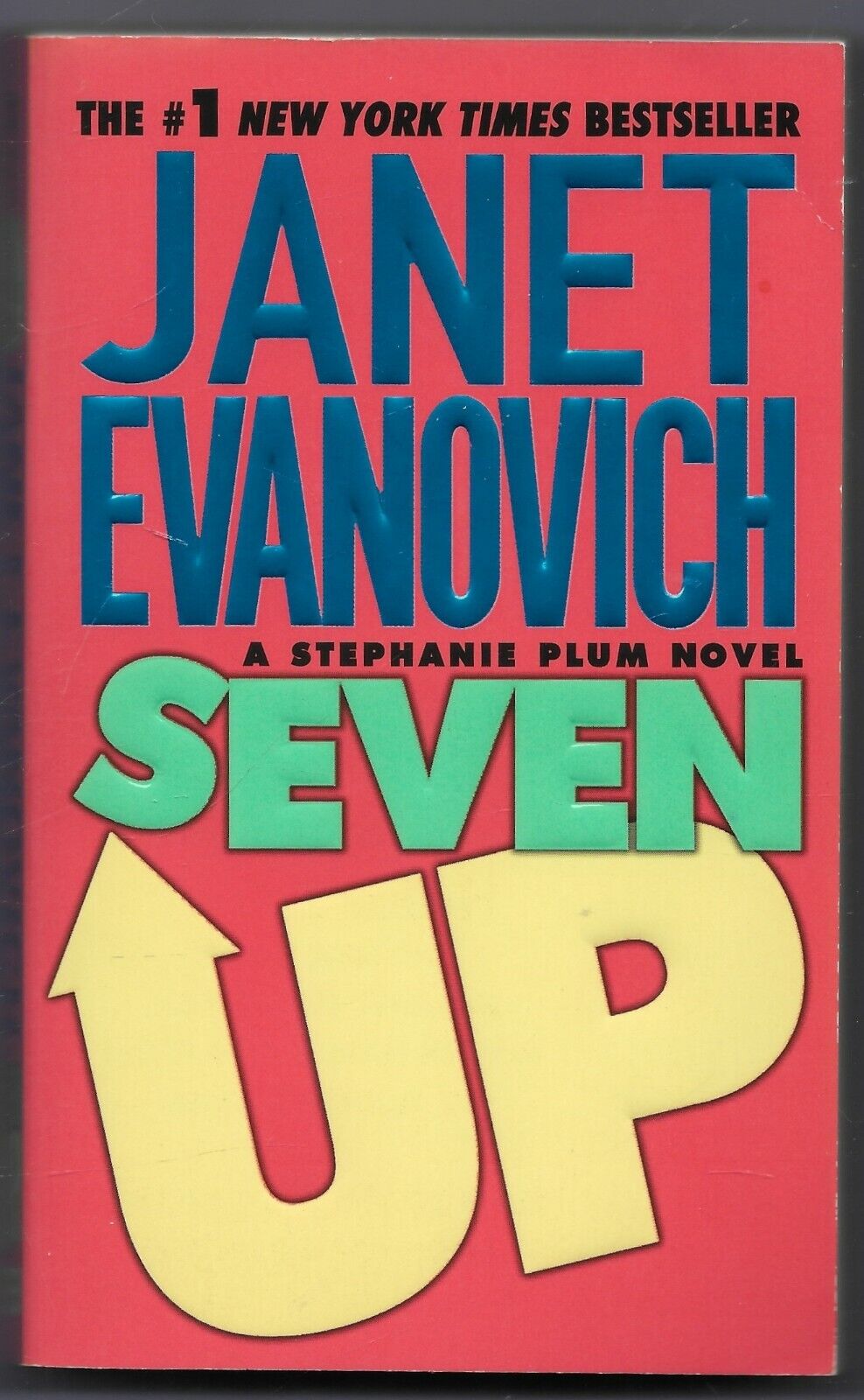 Janet Evanovich: Seven Up (Paperback, 2002, St. Martin's Press)