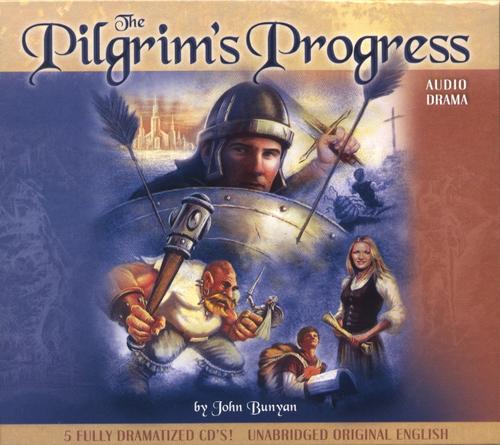 John Bunyan: The Pilgrim's Progress (AudiobookFormat, 2004, Answers in Genesis)