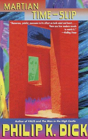 Philip K. Dick: Martian time-slip (1995, Vintage Books)