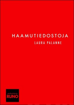 Laura Palanne: Haamutiedostoja (Hardcover, Finnish language, 2020, Basam Books)