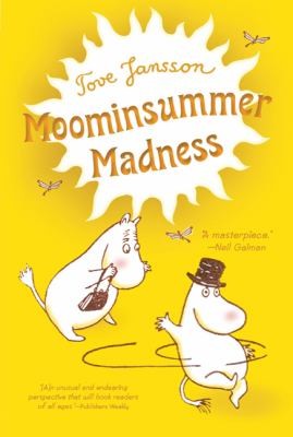 Tove Jansson: Moominsummer Madness (2010, Square Fish)