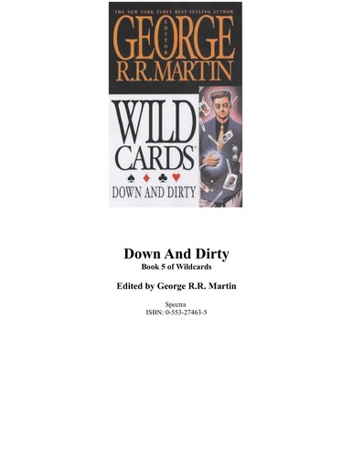 George R.R. Martin, Wild Cards Trust: Down & dirty (Paperback, 1988, Bantam)