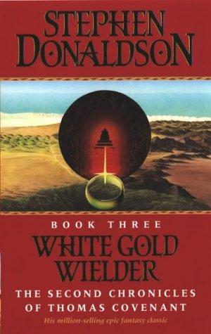 Stephen R. Donaldson: White Gold Wielder (Paperback, 1983, Voyager, Fontana)