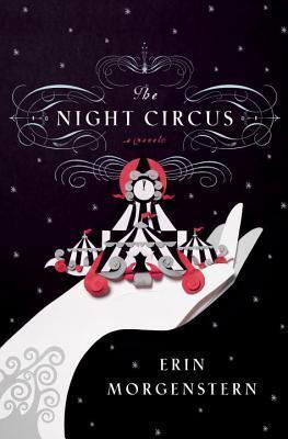 Erin Morgenstern: Night Circus (2011)