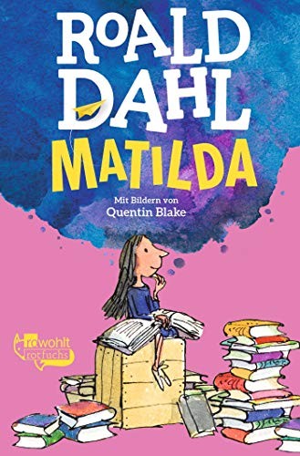 Roald Dahl: Matilda (1988, Quentin Blake )