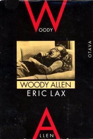 Eric Lax: Woody Allen (Hardcover, Finnish language, 1991, Otava)