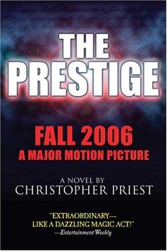 Christopher Priest: The Prestige (Paperback, 2006, Tor Books)