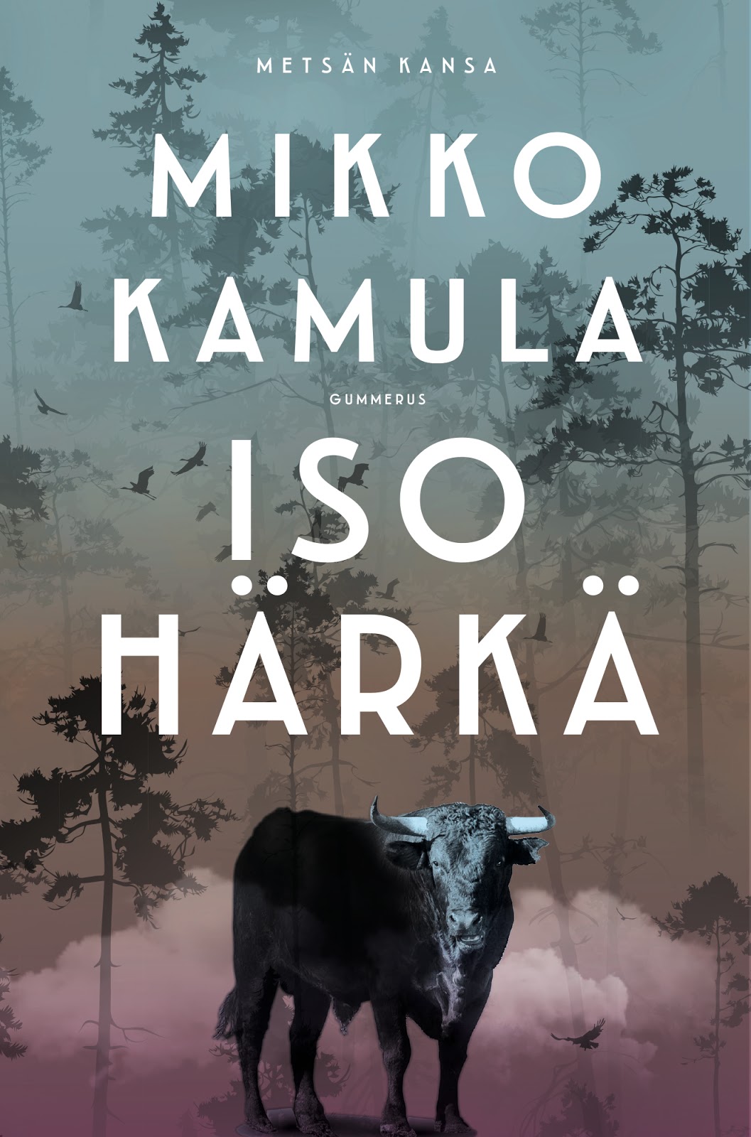 Mikko Kamula: Iso härkä (Finnish language, 2018)