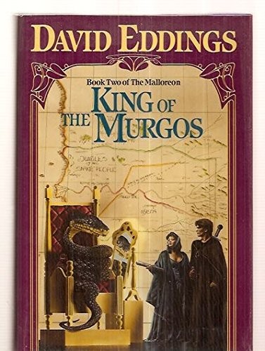 David Eddings: King of the Murgos (1988, Ballantine Books)