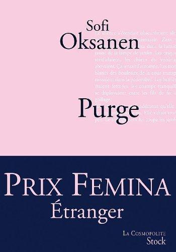 Sofi Oksanen: Purge (French language, 2010)