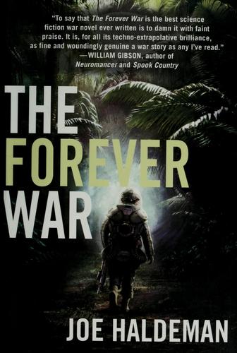 Joe Haldeman, Haldeman, Joe: The forever war (2009, Thomas Dunne Books)