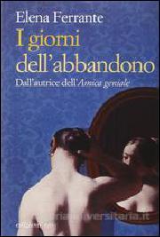 Elena Ferrante: I giorni dell'abbandono (Hardcover, Italian language, 2016, Edizioni e/o)