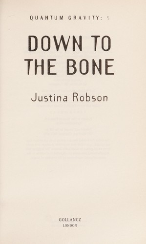 Justina Robson: Down to the bone (2011, Gollancz)