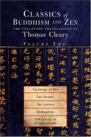 Thomas Cleary: Classics of Buddhism and Zen, Volume 2 (Hardcover, 2001, Shambhala)