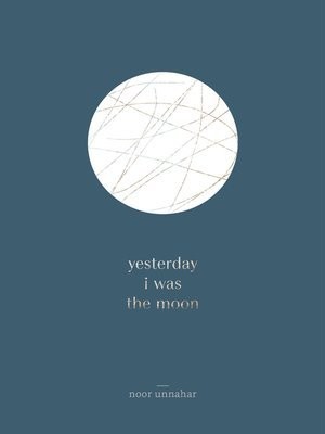 yesterday i was the moon (Paperback, 2017, Createspace Independent Publishing Platform)
