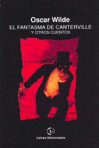 Oscar Wilde: El Fantasma de Canterville (Paperback, Spanish language, 2006, Grupo ILHSA)