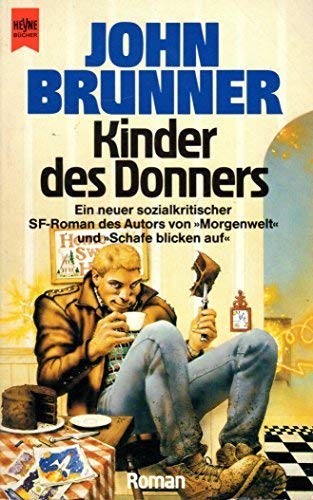 John Brunner: Kinder des Donners (Paperback, German language, 1990, Heyne)