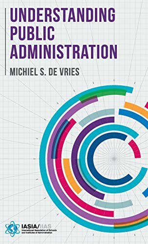 Michiel S. de Vries: Understanding Public Administration (Hardcover, 2016, Red Globe Press)