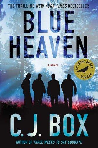 C. J. Box: Blue Heaven (Paperback, 2009, Minotaur Books)