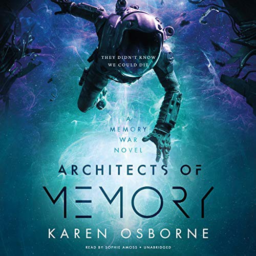Sophie Amoss, Karen Osborne: Architects of Memory (AudiobookFormat, 2020, Blackstone Pub)