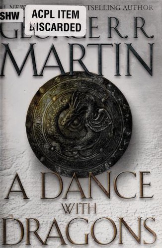 George R.R. Martin, George R. R. Martin, George R. R. Martin: A Dance with Dragons (2011, Spectra)