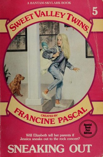 Francine Pascal: SNEAKING OUT # 5 (Paperback, Sweet Valley)