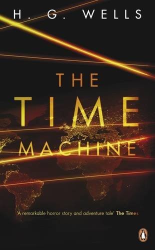 H. G. Wells: Red Classics Time Machine (Paperback, 2007, Penguin Classic)