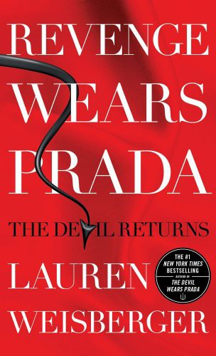 Lauren Weisberger: Revenge Wears Prada (Paperback, 2013, Simon Schuster)