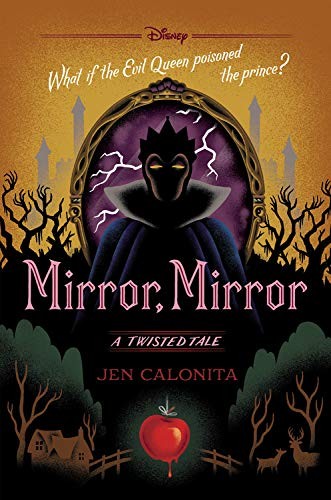 Jen Calonita: Mirror, Mirror (Paperback, 2050, Disney-Hyperion)