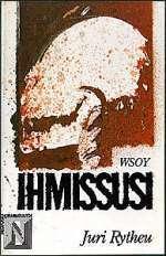 Iouri Rytkheou: Ihmissusi (Hardcover, Finnish language, 1983, WSOY)