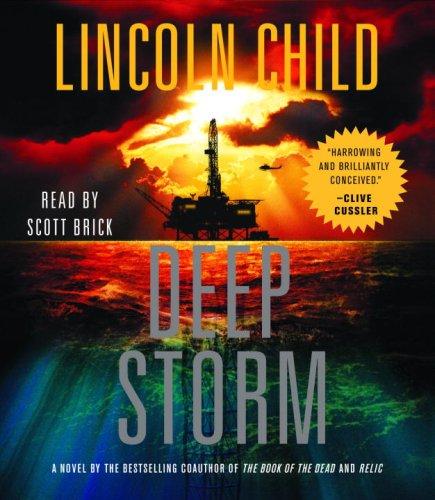 Lincoln Child: Deep Storm (AudiobookFormat, 2007, RH Audio)