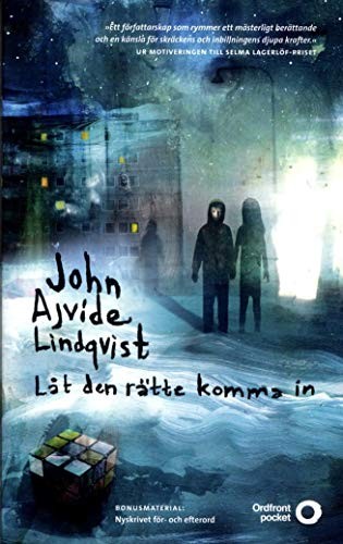 John Ajvide Lindqvist: Låt den rätte komma in (Paperback)