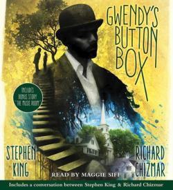 Stephen King, Various: Gwendy's Button Box (2017)