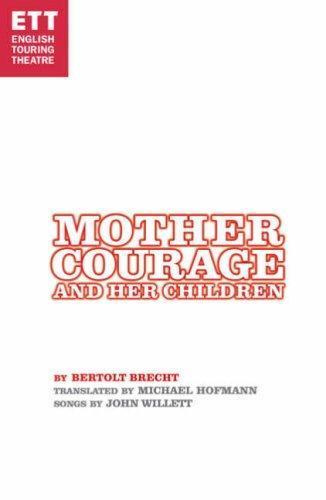 Bertolt Brecht: Mother courage and her children (2007)