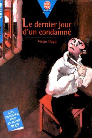 Victor Hugo: Le dernier jour d'un condamné (French language, 2001)