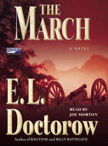 E. L. Doctorow: The March (AudiobookFormat, Books On Tape)